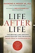 Life After Life: The Bestselling Original Investigation That Revealed ...