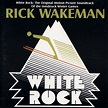 Rick Wakeman - White Rock (CD) | Discogs