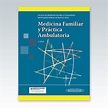 Medicina Familiar y Práctica Ambulatoria. 3ª Edición - 2016 - Edimeinter