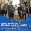 Aspromonte: Land of The Forgotten - ICFF Open-Air Theatre ...