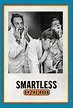 SmartLess 01 FREE | Rotten Tomatoes
