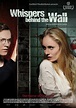 Whispers Behind the Wall - Film (2014) - SensCritique