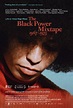 The Black Power Mixtape 1967-1975 Movie Poster (#1 of 2) - IMP Awards