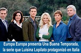 Europa Europa presenta Una Buena Temporada, la serie que Luisina ...