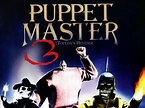 Puppet Master III: Toulon's Revenge (1991) - Rotten Tomatoes