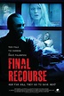 Final Recourse | Rotten Tomatoes