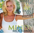 Mindy McCready – What If I Do / If I Don't Stay The Night (1997 ...