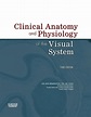 Clinical Anatomy of the Visual System 3rd Edition PDF » PDF MEDICAL.Com