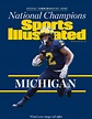 Special Issue: Michigan Wolverines National Championship Magazine, Now ...