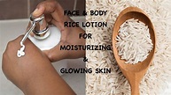 FACE AND BODY RICE LOTION || FOR MOISTURISING AND GLOWING SKIN || - YouTube