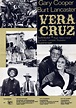 Poster Vera Cruz (1954) - Poster 7 din 9 - CineMagia.ro