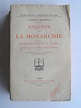 Charles Maurras - Enquête sur la monarchie