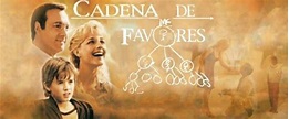 Cadena de favores (2000 | Peliculas recomendadas, Peliculas, Cadenas