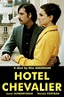 Image gallery for Hotel Chevalier (S) - FilmAffinity