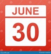 Juni 30 Dag p? kalendern vektor illustrationer. Illustration av datum ...