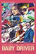 Baby Driver - Il genio della fuga: il nuovo, bellissimo poster ufficiale