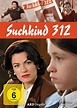 Suchkind 312 (TV Movie 2007) - IMDb