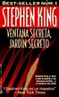 VENTANA SECRETA, JARDÍN SECRETO - STEPHEN KING | Alibrate