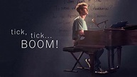 Crítica de Tick, Tick... Boom! (Netflix): La película del musical