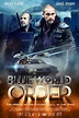 Blue World Order (2017) — The Movie Database (TMDB)