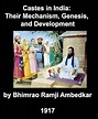 Castes in India: Their Mechanism, Genesis, and Development - Kindle ...