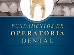 LIBRO DE ODONTOLOGÍA: Fundamentos de Operatoria Dental - 242 Páginas en ...