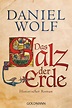 Daniel Wolf: Das Salz der Erde – Bücher wie Sterne