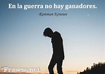 60 FRASES de GUERRA - motivadoras y cortas para reflexionar