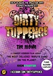 Dirty Tuppence – The Movie Hits Kickstarter | Nevermore Horror