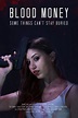 Blood Money (2017) Poster #1 - Trailer Addict