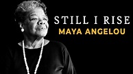 Still I Rise by MAYA ANGELOU - An Inspirational Poem - YouTube
