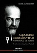 Alexandre Mikhaïlovitch, Grand-Duc de Russie -... de Marie-Agnès Domin ...