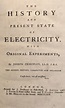 The History and Present State of Electricity, with Original Experiments ...