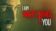 I Am Watching You - Lifetime Movie Network Movie - Where To Watch