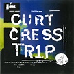Curt Cress – Trip (1998, CD) - Discogs