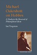 Michael Oakeshott on Hobbes - Imprint Academic