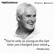 Challenging The Way You Live! | Timothy leary, Words, Insight