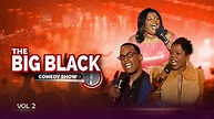 The Big Black Comedy Show, Vol. 2 | Apple TV (AU)