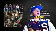 Logic - Vinyl Days Album Review - YouTube