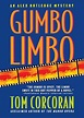 Gumbo Limbo (Paperback) by Tom Corcoran - Walmart.com