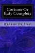Corinne Or Italy Complete : Stael, Madame De, Hill, Isabel: Amazon.es ...