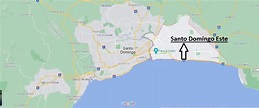¿Dónde está Santo Domingo Este? Mapa Santo Domingo Este - ¿Dónde está ...