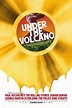 Under the Volcano (2021) - Posters — The Movie Database (TMDB)
