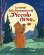 Le Storie della Buonanotte di Piccolo Orso di Nord-Sud Edizioni ...