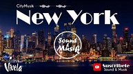VIVE LA MÚSICA Y DISFRUTA DE LA CITY - NEW YORK - CityMusik by Sound ...