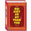 Đại Việt Sử Ký Toàn Thư Trọn Bộ (Tái Bản 2020) - Lịch Sử Việt Nam