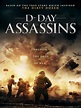 D-Day Assassins (2019) - IMDb