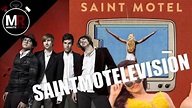 saintmotelevision by Saint Motel - ALBUM REVIEW - YouTube