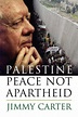 Palästina: Frieden, nicht Apartheid von Carter, Jimmy, Hardcover ...