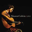‎Shawn Colvin: Live by Shawn Colvin on Apple Music
